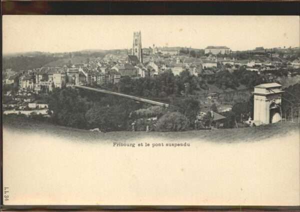 Fribourg FR Pont suspendu