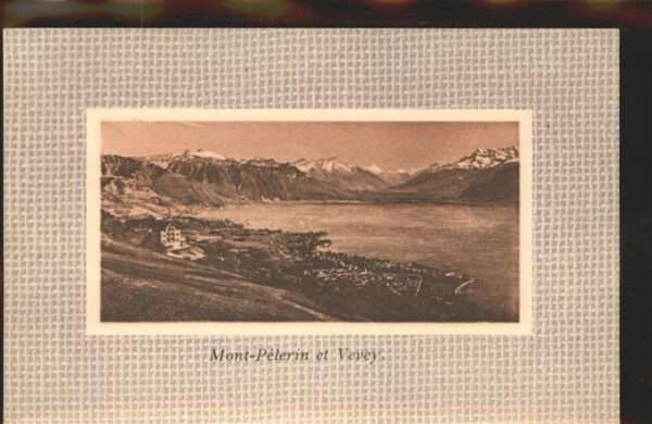 Vevey VD Mont Pelerin