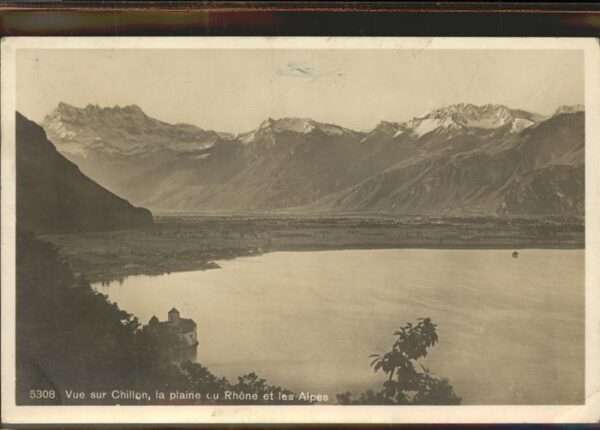 Chillon Vue sur Chillon la plaine du Rhone et l