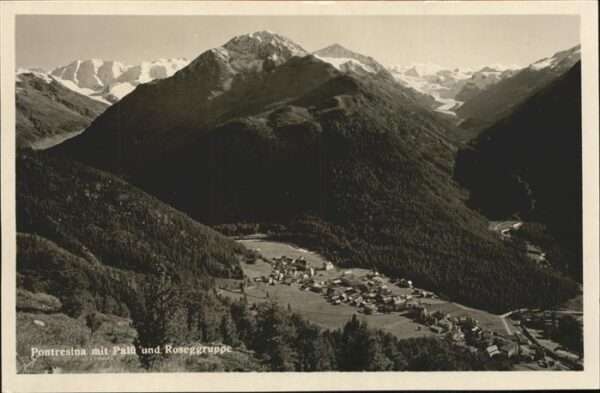 Pontresina mit Piz Palü und Roseggletscher