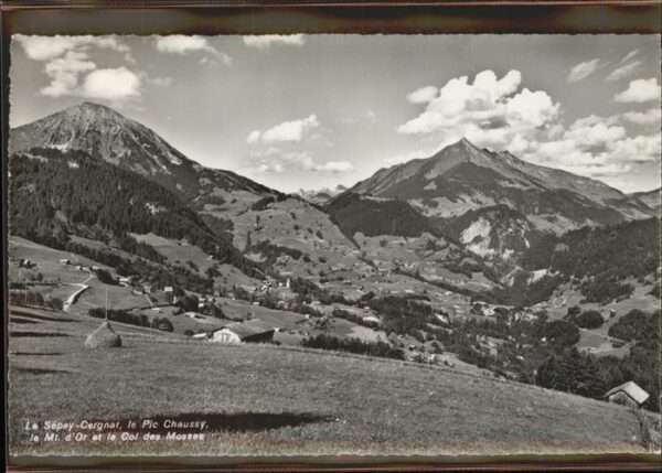 Les Mosses Le Sepey-Cergnat le Pic Chaussy le Mt d