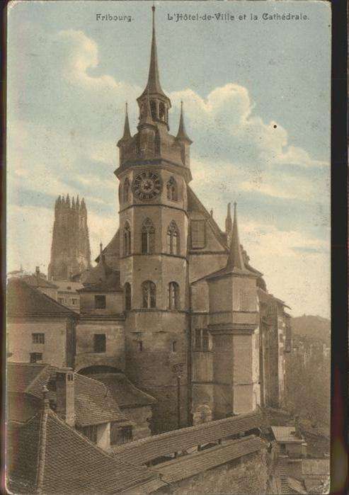 Fribourg FR Hotel de Ville et la cathedrale Feldpos
