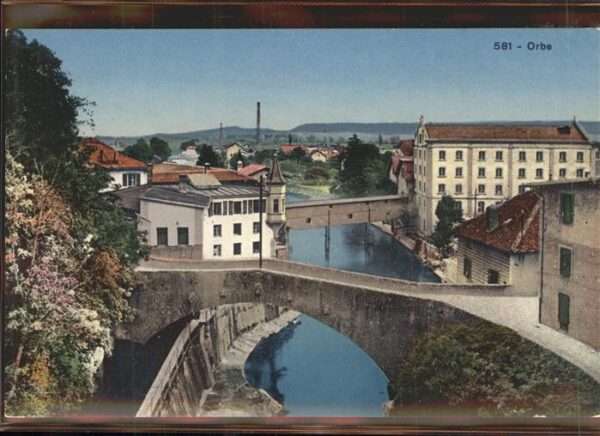 Orbe Teilansicht Brücke an der Orbe