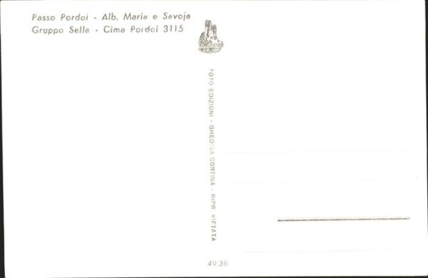 Passo Pordoi Alb. Maria e Savoja Gruppo Sella Dolomi – Bild 2