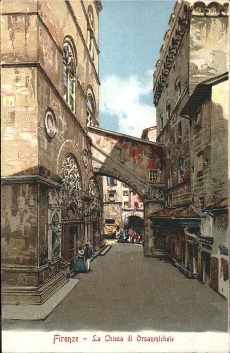 Firenze Florenz La Chiesa di Orsanmichele