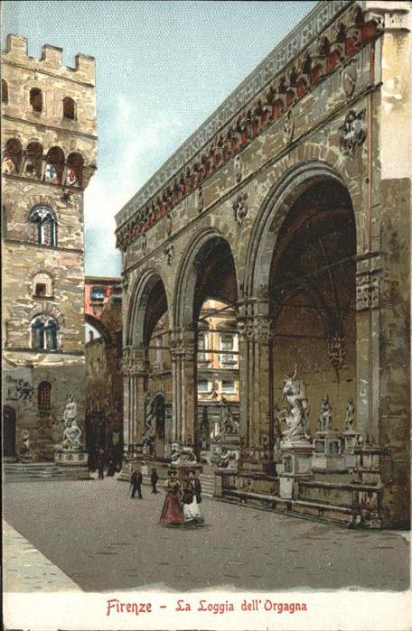 Firenze Florenz La Loggia dell Orgagna