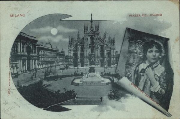 Milano Piazza del Duomo Costume lombardo Dom i
