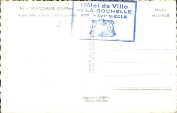La Rochelle Charente-Maritime Hotel de Ville Cour interieure – Bild 2