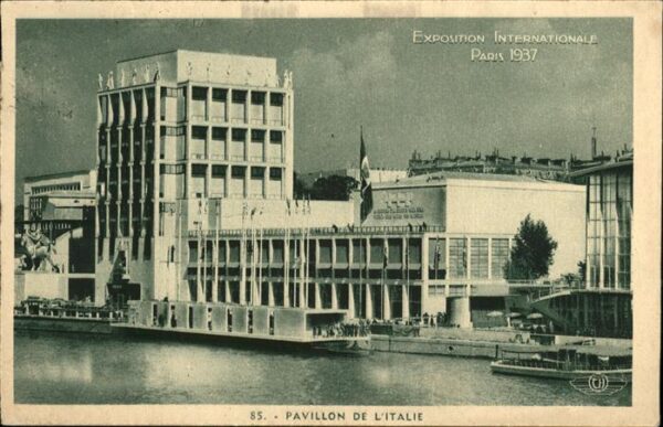 Exposition Internationale Paris 1937 Pavillon de L Italie