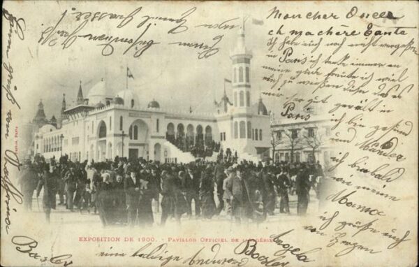 Exposition Universelle Paris 1900 Pavillon Officiel