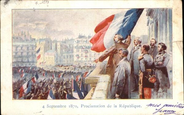 Politik Geschichte Proclamation de la Republique 4. Sept.