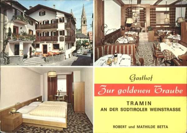 Suedtirol Weinstrasse Gasthof Zur goldenen Traube