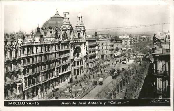 Barcelona Cataluna Avenida Jose Antonio y Coliseum