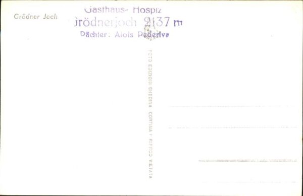 Groeden Tirol Grödner-Joch mit Gasthaus-Hospiz – Bild 2