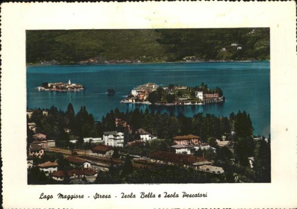 Lago Maggiore Stresa Isola Bella e Isola Pescatori