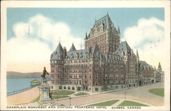 Quebec Champlain Monument and Chateau Frontena
