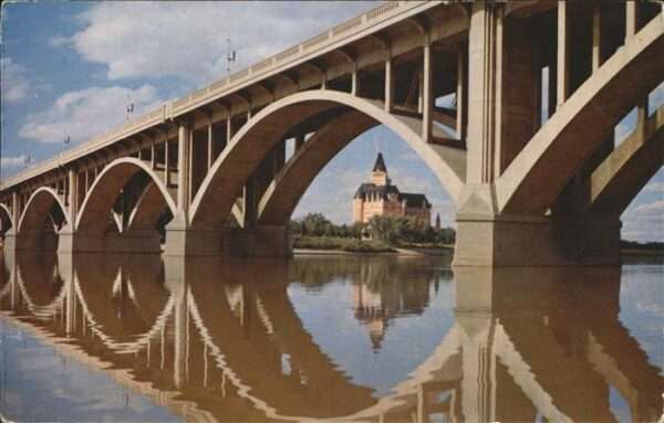 Saskatoon Bessborough Hotel Arch of Broadway Brid
