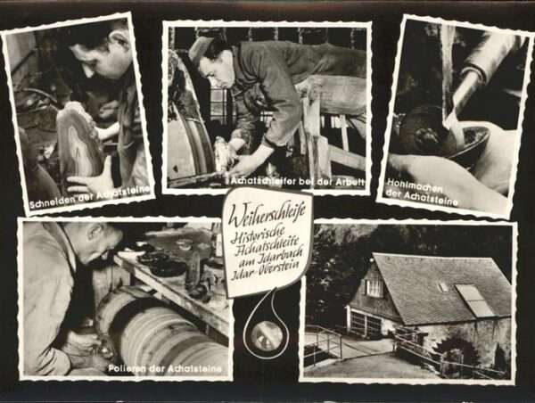 Handwerk Schleiferei Achat Idar Oberstein