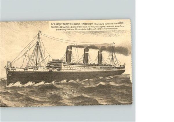 Dampfer Oceanliner Imperator Hamburg Amerika Linie