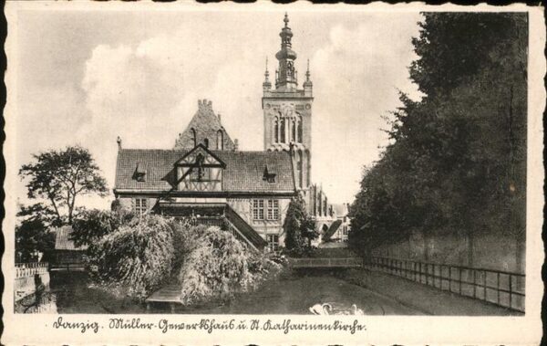 Danzig Westpreussen Müller Gewerkshaus und Katharinenkirche