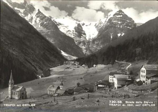 Trafoi Suedtirol Panorama mit Ortler Strada dello Stelvi