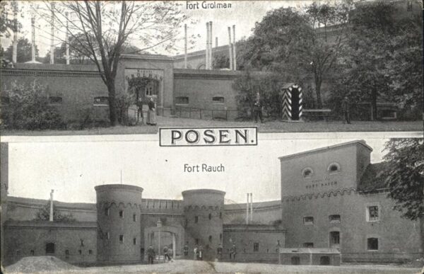 Posen Poznan Fort Grolman Fort Rauch