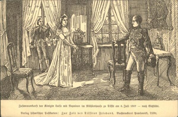 Tilsit Sowetsk Zusammenkunft Königin Luise mit Napoleo