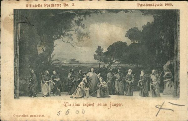 Passionsspiele Oberammergau No. 3 Christus segnet seine Jünger