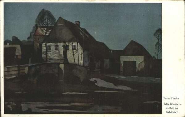 Kuenstlerkarte Franz Türcke Alte Klostermühle Schlesie