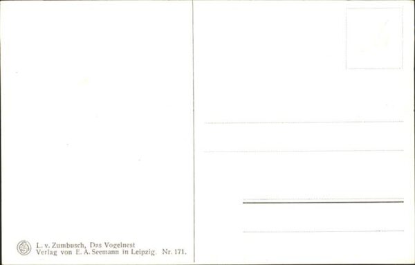 Zumbusch L.v. Das Vogelnest Nr. 171 – Bild 2
