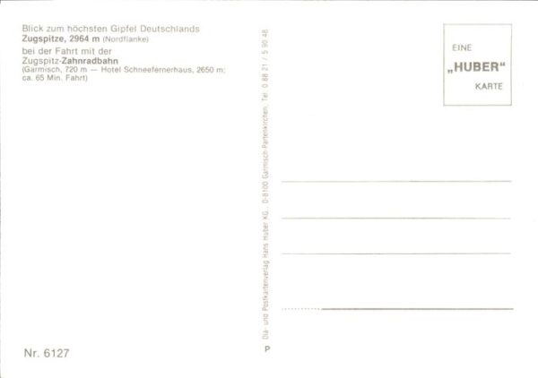 Zugspitzbahn Zahnradbahn Zugspitze Huberkarte Nr. 61 – Bild 2