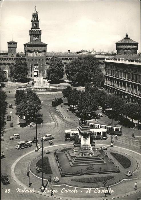 Milano Largo Cairoli Il Castello Denkmal