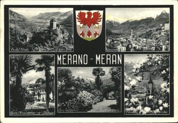 Merano Meran Castel Tirolo Kurhaus Pfarrkirche Panor