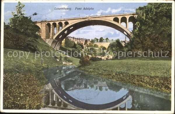 LUXEMBOURG  Luxemburg Pont Adolphe