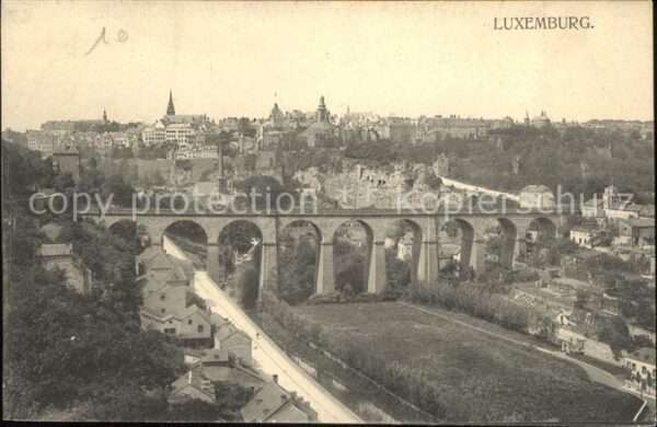LUXEMBOURG  Luxemburg Vue generale Viaduc