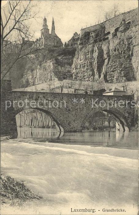 LUXEMBOURG  Luxemburg Grundbrücke