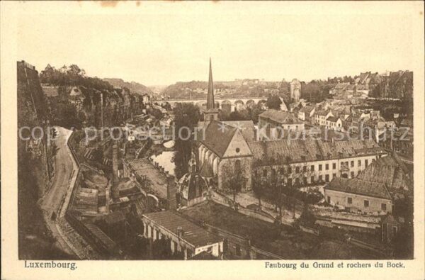 LUXEMBOURG  Luxemburg Faubourg du Grund et Rochers du Bock