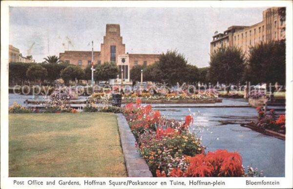 Bloemfontein Post Office and Gardens Hoffman Square