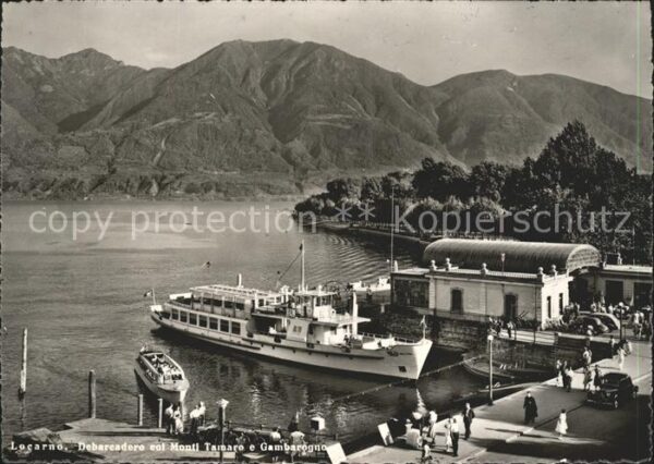 Dampfer Binnenschifffahrt Locarno debarcadero Monti Tamaro e Gamb