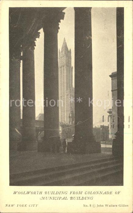 New York City Woolworth Building from Colonade of Mun