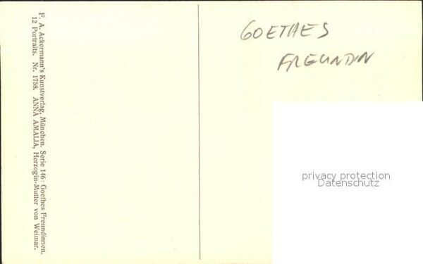 Goethe Johann Wolfgang von Herzogin Anna Amalia von Weimar F. A. A – Bild 2