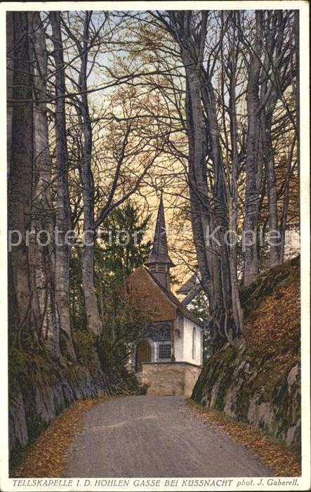 Foto Gaberell J. Nr. 7176 Tellskapelle Hohlen Gasse Küssnach