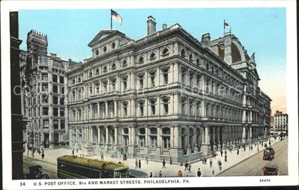 Philadelphia Pennsylvania U.S. Post Office 9th Market Streets