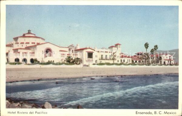 Ensenada Hotel Riviera del Pacifico