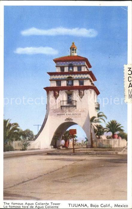 Tijuana The famous Agua Caliente Tower
