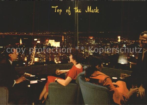San Francisco California Top of the Mark Restaurant Nob Hill