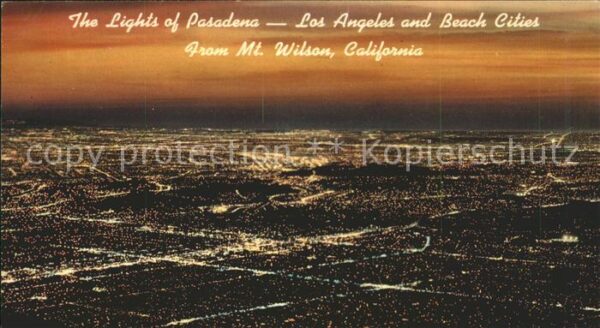 Mount Wilson Lights of Pasadena Los Angeles and Beac