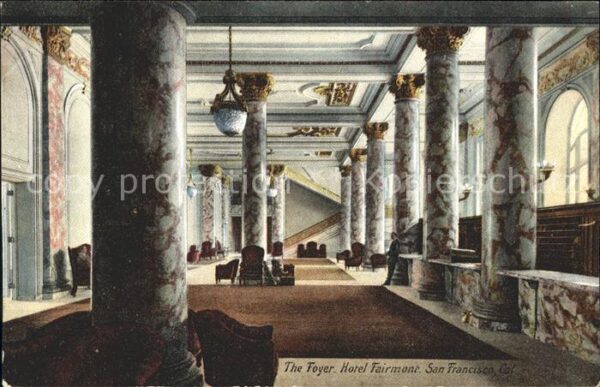 San Francisco California Hotel Fairmont Foyer
