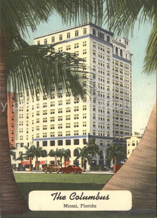 Miami Florida Columbus Hotel