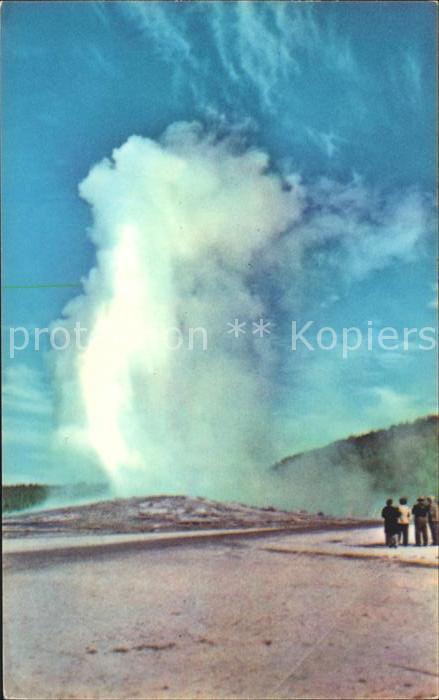 Geysire Vulcans Geysers Vulkane Old Faithful Geysers Yellowstone Nation